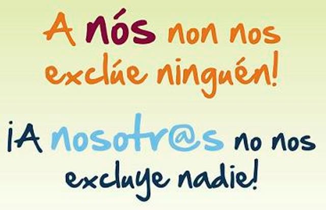 A nosotros no nos excluye nadie